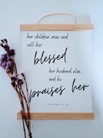 Proverbs 31:28 Inspirational Scripture Wall Art with Frame - 8x10