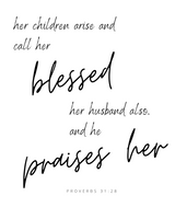 Proverbs 31:28 Inspirational Scripture Wall Art with Frame - 8x10